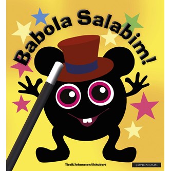 Babblarna bok: Babola Salabim