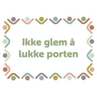 Informasjonsskilt: Ikke glem å lukke porten