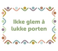Informasjonsskilt: Ikke glem å lukke porten