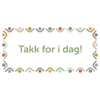 Informasjonsskilt: Takk for i dag
