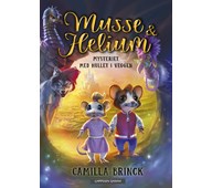 Musse og Helium 1: Mysteriet med hullet i veggen