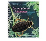 Dyr og planter i dammen